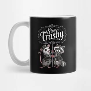 Stay Trashy Funny Possum And Raccoon Lover Mug